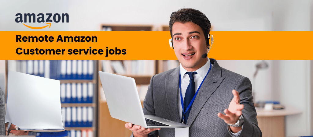 Remote Amazon Customer service jobs_ a full guide for work at home